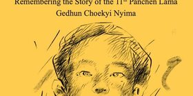 Tibet’s Stolen Child: Remembering the Story of the 11th Panchen Lama Gedhun Choekyi Nyima